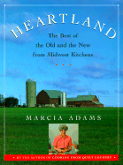 Heartland: The Best of the Old and the New from Midwest Kitchens