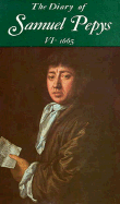 The Diary of Samuel Pepys, Vol. 6: 1665