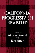California Progressivism Revisited