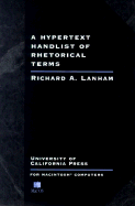 A Hypertext Handlist of Rhetorical Terms: for Macintosh Computers