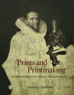 Prints & Printmaking: Introduction to History & Techniques