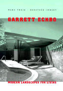 Garrett Eckbo: Modern Landscapes for Living