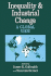 Inequality and Industrial Change: A Global View