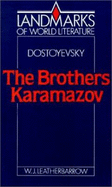 Dostoyevsky: The Brothers Karamazov