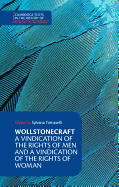 Wollstonecraft: A Vindication of the Rights of Man and a Vindication of the Rights of Woman and Hints