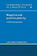 Negative and Positive Polarity: A Binding Approach