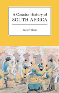 A Concise History of South Africa