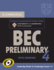 Cambridge BEC Preliminary 4 with Answers: Examination Papers from University of Cambridge ESOL Examinations: English for Speakers of Other Languages