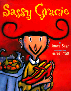 Sassy, Gracie