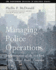 Managing Police Operations: Implementing the NYPD Crime Control Model Using Compstat