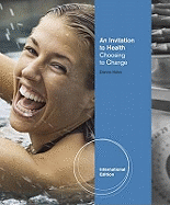 An Invitation to Health: Choosing to Change