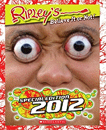 Ripley's Believe It or Not!: Special Edition 2012