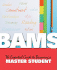 BAMS: The Essential Guide to Becoming a Master Student