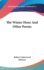 The Winter Hour and Other Poems