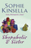 Shopaholic and Sister: (Shopaholic Book 4)