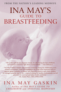 Ina May's Guide to Breastfeeding