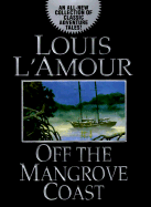 Off the Mangrove Coast