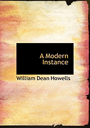 A Modern Instance