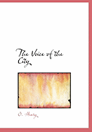 The Voice of the City