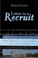 Letters to a Recruit