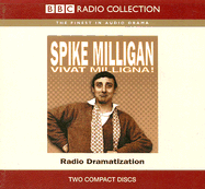 Spike Milligan: Vivat Milligna