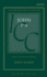 John 1-4: A Critical and Exegetical Commentary
