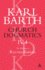 Church Dogmatics the Doctrine of Reconciliation, Volume 4, Part 4: The Foundation of Christian Life