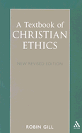 A Textbook of Christian Ethics