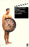 Box of Moonlight & Notes from Overboard: A Film-Maker's Diary