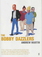 The bobby dazzlers