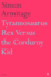 Tyrannosaurus Rex Versus the Corduroy Kid