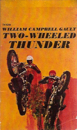 Two-Wheeled Thunder