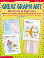 Math Skills Made Fun: Great Graph Art Decimals & Fractions