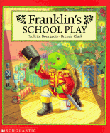 Franklin's School Play