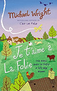 Je T'Aime a la Folie