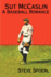 Sut McCaslin: A Baseball Romance