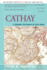 Cathay: A Journey in Search of Old China