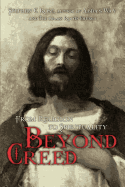 Beyond Creed: From Religion to Spirituality