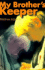 My Brother's Keeper