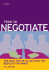 How to Negotiate: The Fast Route to Getting the Results You Want