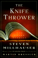 The Knife Thrower: And Other Stories