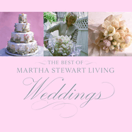 Best of Martha Stewart Living Weddings