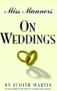 Miss Manners on Weddings