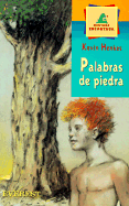 Palabras de Piedra (Words of Stone)
