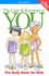 The Care & Keeping of You: The Body Book for Girls