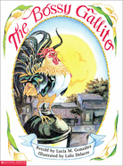 The Bossy Gallito (El Gallo de Bodas)