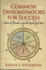Common Denominators for Success: 7 Universal Formulas to Get the Results You Want