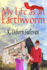 My Life as an Earthworm
