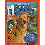 Houghton Mifflin Social Studies: Student Edition Level 2 Neighborhoods Neigborhoods 2005