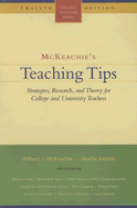 McKeachie's Teaching Tips: Strategies, Research, and Theory for College and University Teachers